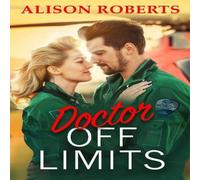 Alison Roberts Doctor Off-Limits Paperback Book in White Alison Roberts White