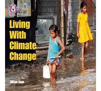 Alison Sage Living With Climate Change Paperback Book Alison Sage Multicolor