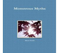 Alison Smith Monstrous Myths Paperback Book Alison Smith Multicolor