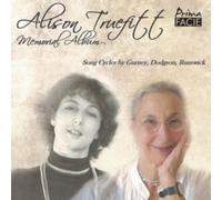 Alison Truefitt: Memorial Album: Song Cycles By Gurney, Dodgson, Runswick