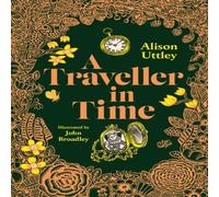 Alison Uttley A Traveller in Time Hardback Book Alison Uttley Multicolor