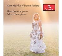 Alissa Deeter - Poulenc: Melodies of Francis Poulenc