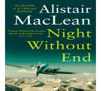 Alistair MacLean Night Without End Paperback Book Alistair MacLean Multicolor