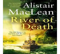 Alistair MacLean River of Death Paperback Book Alistair MacLean Multicolor