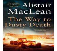 Alistair MacLean Way to Dusty Death Paperback Book Alistair MacLean Multicolor