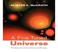 Alister E. McGrath A Fine-Tuned Universe Paperback Book Alister E. McGrath Multicolor