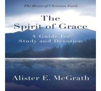 Alister E. McGrath The Spirit of Grace Paperback Book Alister E. McGrath Multicolor