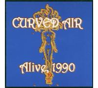Alive 1990 by Curved Air (2000-11-28)
