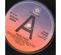 ALIVE AND KICKING - ALIVE AND KICKING - TIGHTER TIGHTER - 7 inch vinyl / 45