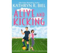 Alive and Kicking (Boston Buzzards)