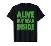 Alive But Dead Inside T-Shirt