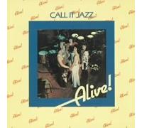 Alive! - Call It Jazz