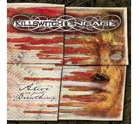 Alive Or Just Breathing by Killswitch Engage