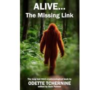 Alive: The Missing Link