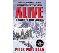 Alive: The Story of the Andes Survivors