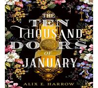 Alix E. Harrow Ten Thousand Doors of January Paperback Book Alix E. Harrow Multicolor