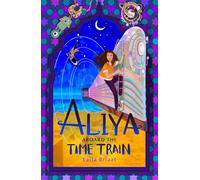 Aliya Aboard the Time Train
