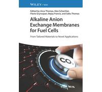 Alkaline Anion Exchange Membranes for Fuel Cells : From Tailored Materials to Novel Applications
