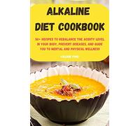 Alkaline Diet Cookbook
