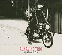 Alkaline Trio - My Shame Is True [VINYL]