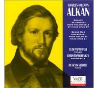 Alkan Charles - Alkan: Sonate De Concert pour violoncelle et piano opus 47, Grand duo concertant pour violin et piano opus 21