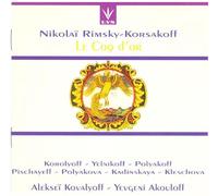 Korolyoff:Yelnikov:Po - Rimsky Korsakov: Le Coq d'Or (The Golden Cockerel)