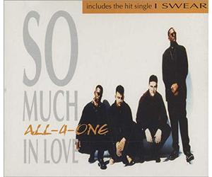 All 4 One - So Much In Love / I Swear (French Import)