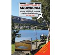 All-Ability Trails in Snowdonia - Suitable for Manual Pushchairs, Scooters and All-Terrain Wheelchairs