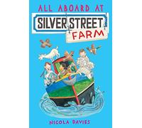 All Aboard at Silver Street Farm