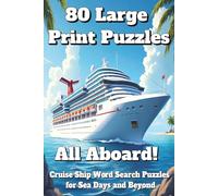 All Aboard!: Cruise Ship Word Search Puzzles for Sea Days and Beyond