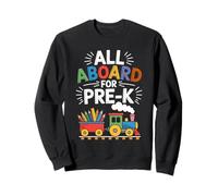 All Aboard For Pre-K Train Back To School First Day Boys Fun Sweatshirt
