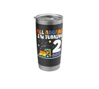 All Aboard Im Turning 2 2 Birthday 2 Years 2 Years Old Stainless Steel Insulated Tumbler