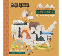 All Aboard! More National Parks: A Wildlife Primer (Lucy Darling)