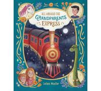 All Aboard the Grandparents Express