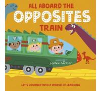 All Aboard the Opposites Train