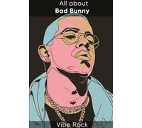 All about Bad Bunny