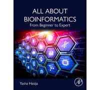 All About Bioinformatics : From Beginner to Expert