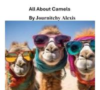 All About Camels: The Dr. Barb Series