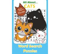 All About Cats Word Search Puzzles: All About Cats Word Search Puzzle Book: Word Searches with Easy to Read Print about the Cats, Felines, Furry ... | Gift for Vacations, Holidays, and Free Time