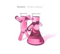 All About Chemistry by Semisonic (2001-03-27)