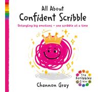 All About Confident Scribble : Untangling big emotions - one Scribble at a time