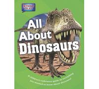 All About Dinosaurs