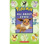 All About Eevee: a Pokemon guidebook