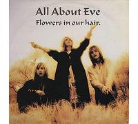 All About Eve - Flowers In Our Hair [Vinyl Single 12'']