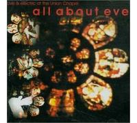 All About Eve - Live at Union Chapel