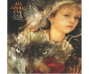 All About Eve - Scarlet And Other Stories