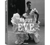 All About Eve: The Photography of Eve Arnold