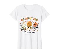 All About Fall Prevention Halloween Physical Therapy PT OT Value Graphic T-Shirt, Women, White, XL