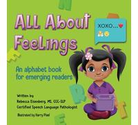 All About Feelings: An alphabet book for emerging readers