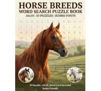 ALL ABOUT HORSES JUMBO FONT WORD SEARCH PUZZLE BOOK: 10X10 PUZZLE BOOK 50 PUZZLES (EXTRA LARGE AND JUMBO FONT PUZZLE BOOKS)